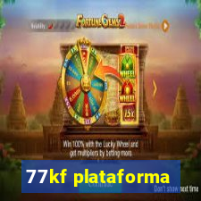 77kf plataforma
